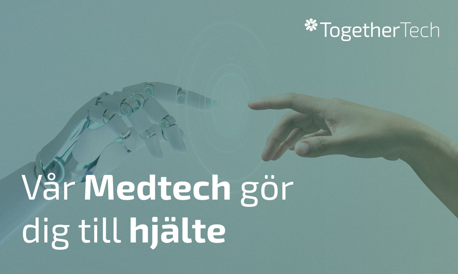 Annons "Medtech" för Together Tech.